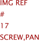 Img Ref	#	17	SCREW,PAN